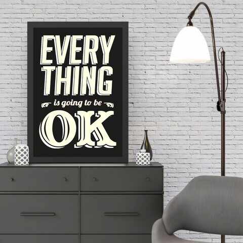 Tablou decorativ, Everything OK (55 x 75), MDF , Polistiren, Alb negru