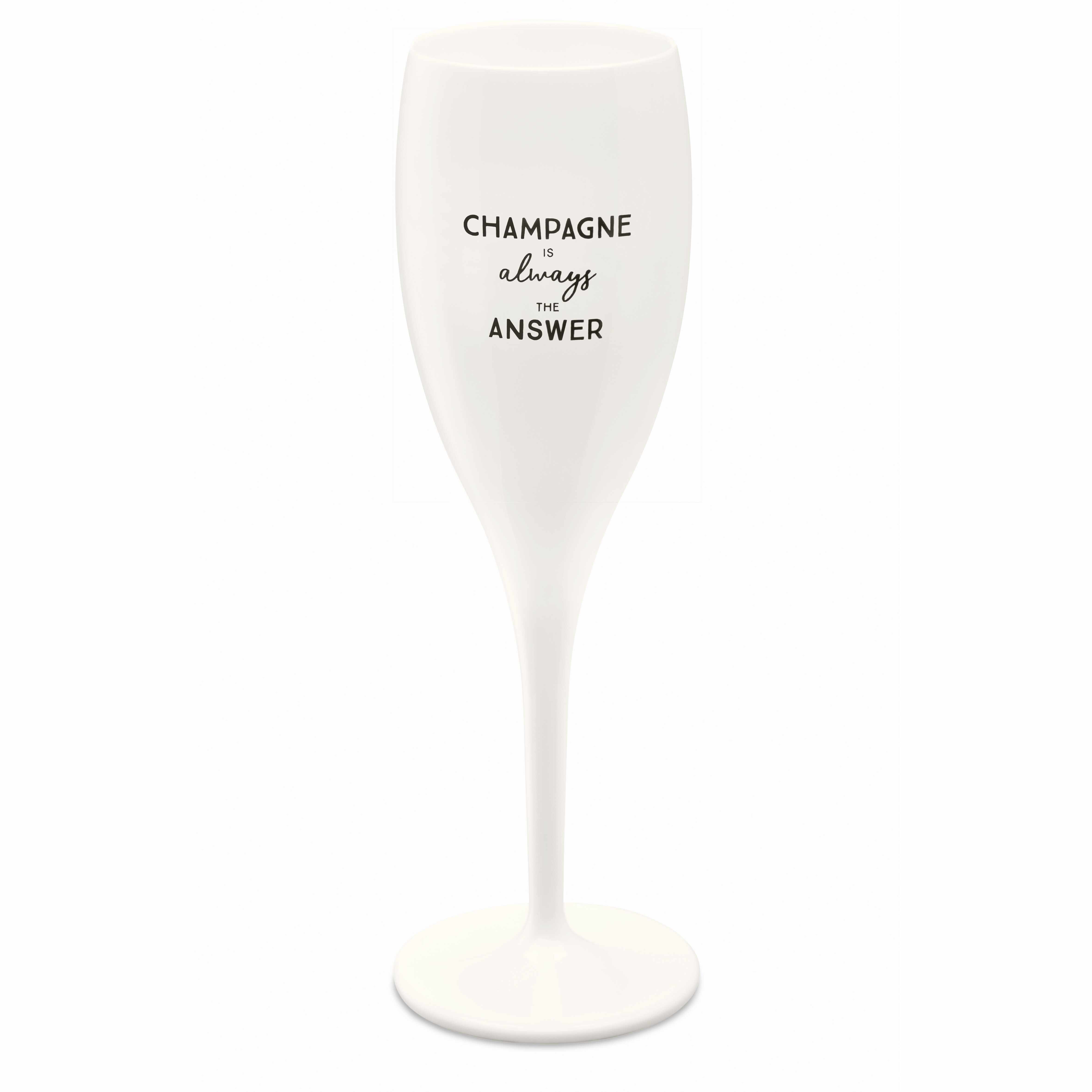 Pahar pentru sampanie Unbreakable Superglas Alb, Champagne Is The Answer, 100 ml